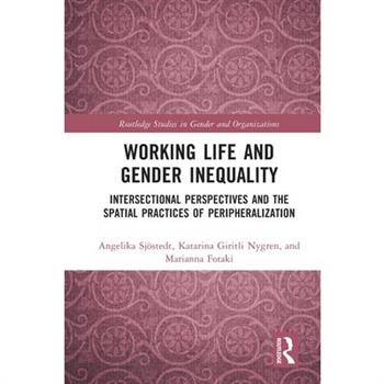 Working Life and Gender Inequality