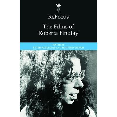 Refocus: The Films of Roberta Findlay