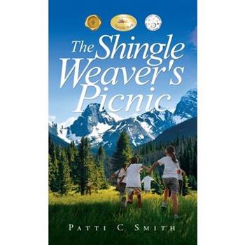 The Shingle Weaver's Picnic