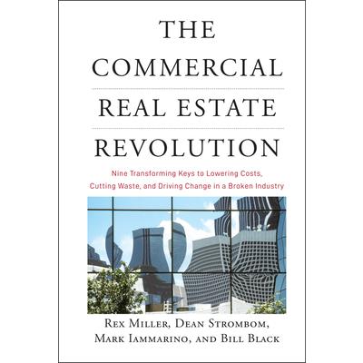 The Commercial Real Estate Revolution