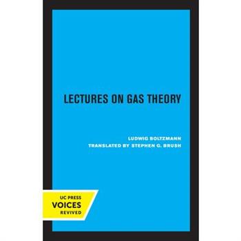 Lectures on Gas Theory