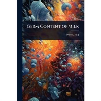 Germ Content of Milk