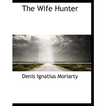 The Wife Hunter