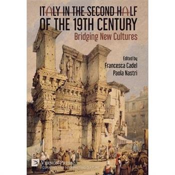 Italy in the Second Half of the 19th Century