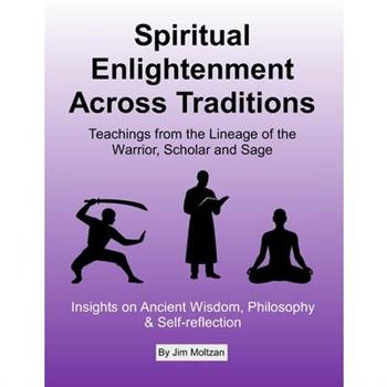 Spiritual Enlightenment Across Traditions