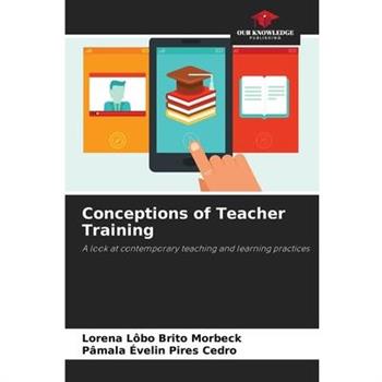 Conceptions of Teacher Training