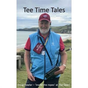 Tee Time Tales