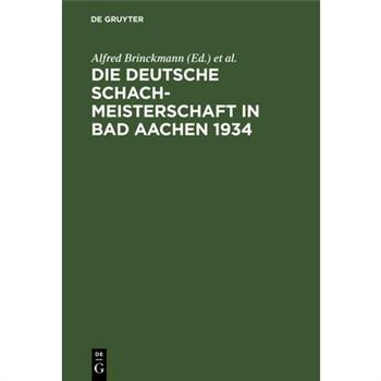 Die Deutsche Schachmeisterschaft in Bad Aachen 1934