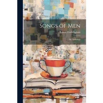 Songs of Men
