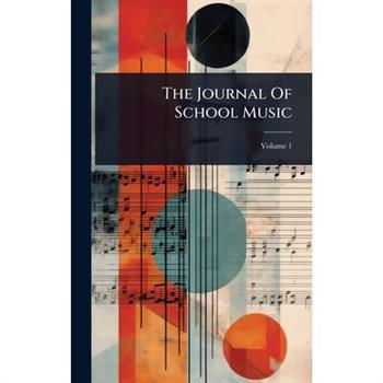The Journal Of School Music