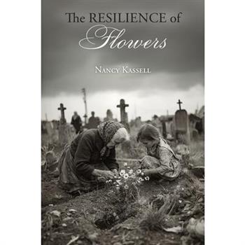 The Resilience of Flowers