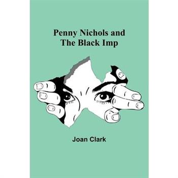 Penny Nichols and the Black Imp