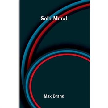 Soft Metal