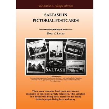 Saltash in Pictorial Postcards