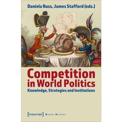 Competition in World Politics