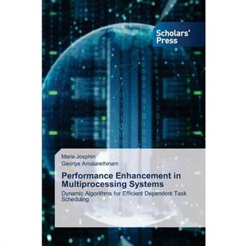 Performance Enhancement in Multiprocessing Systems