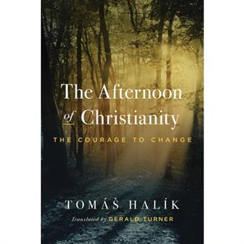 The Afternoon of Christianity