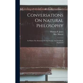 Conversations On Natural Philosophy