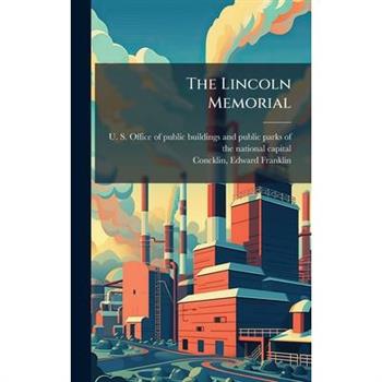 The Lincoln Memorial
