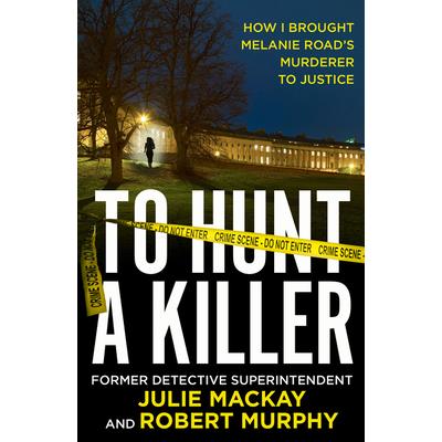 To Hunt a Killer