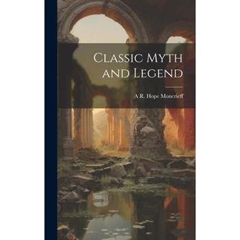 Classic Myth and Legend