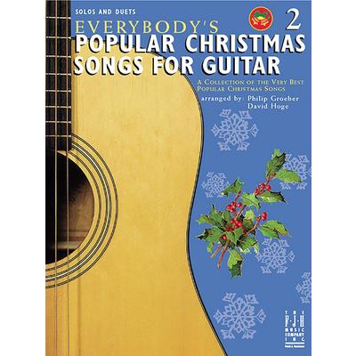 Everybody’s Popular Christmas Songs for Guitar, Book 2