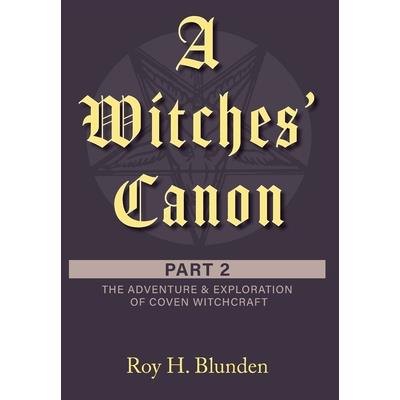 A Witches’ Canon Part 2