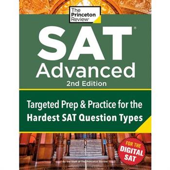 Princeton Review Digital SAT Advanced- 2nd Edition