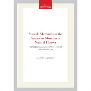 Siwalik Mammals in the American Museum of Natural History