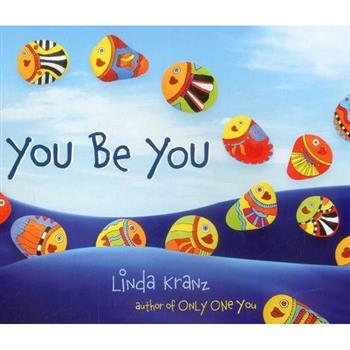 You Be You