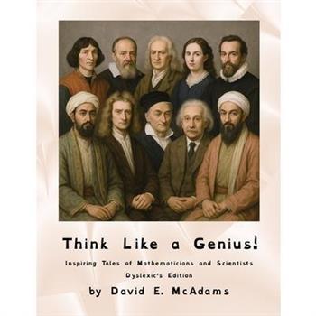 Think Like a Genius!
