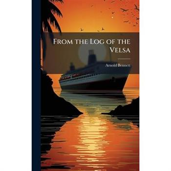 From the Log of the Velsa