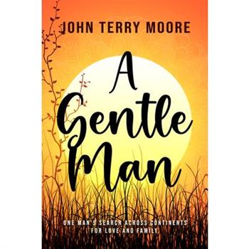 A Gentle Man