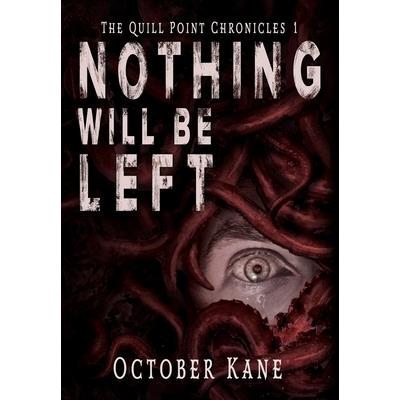 Nothing Will Be Left