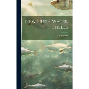 New Fresh Water Shells