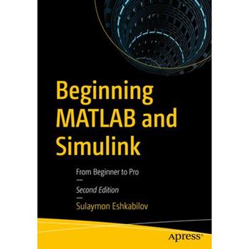 Beginning MATLAB and Simulink