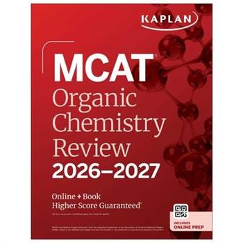 MCAT Organic Chemistry Review 2026-2027