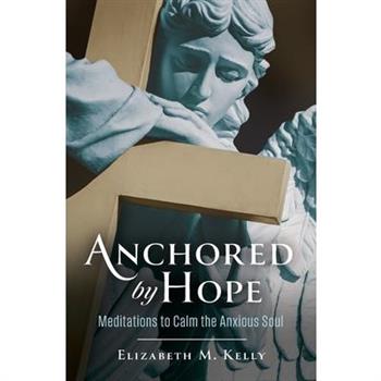 Anchored by Hope