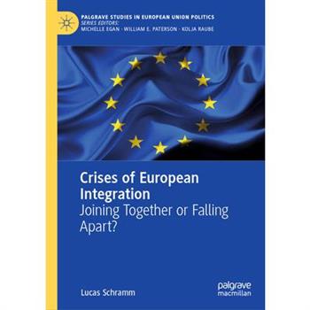 Crises of European Integration