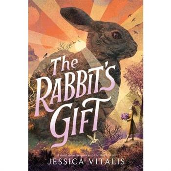 The Rabbit's Gift