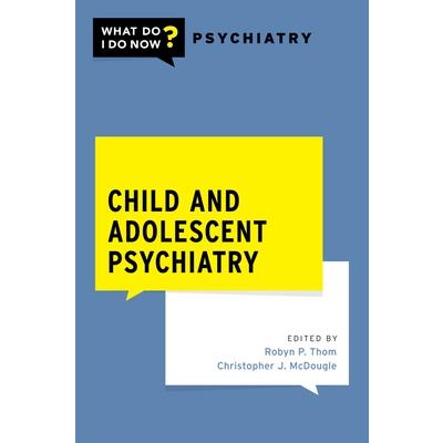 Child and Adolescent Psychiatry