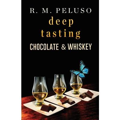 Deep Tasting Chocolate & Whiskey