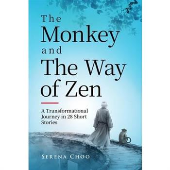 The Monkey and The Way of Zen