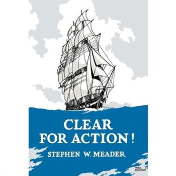 Clear For Action!