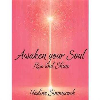Awaken Your Soul