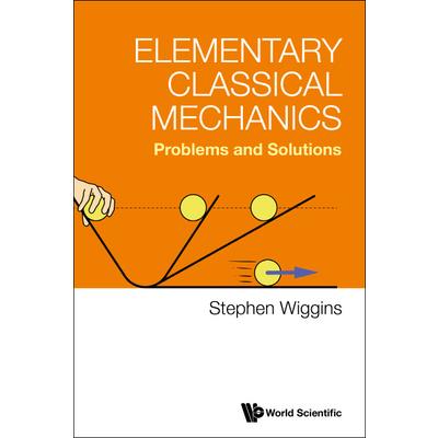 Elementary Classical Mechanics