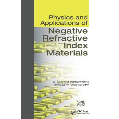 Physics and Applications of Negative Refractive Index Materials