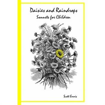 Daisies and Raindrops Sonnets For Children