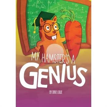 My Hamster's a Genius