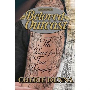 Beloved Outcast